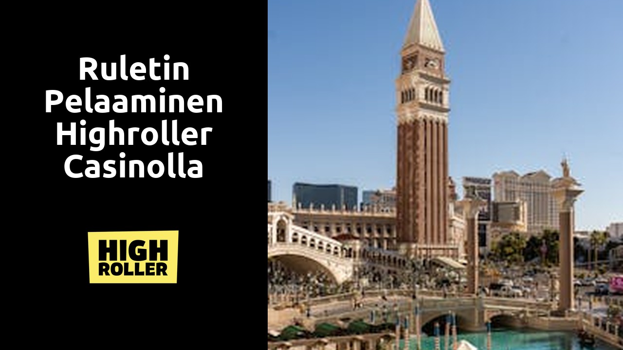 Ruletin pelaaminen Highroller Casinolla